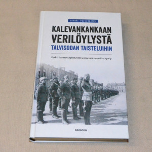 Sakari Viinikainen Kalevankankaan verilöylystä talvisodan taisteluihin